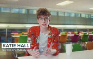 Katie Hall, Education Manager, Esri UK